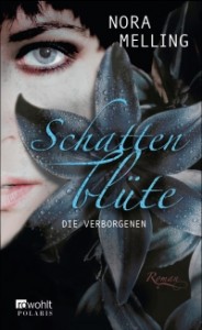 Schattenblüte - Die Verborgenen