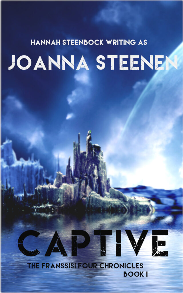 Captive - Book 1 of The Franssisi Four Chronicles