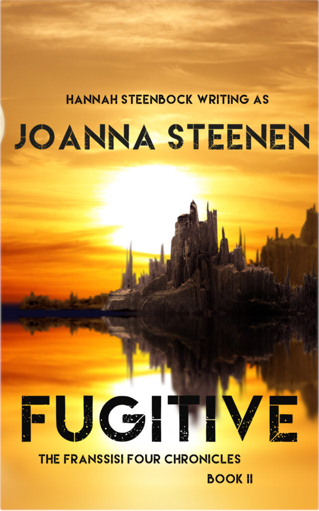 Fugitive - Book II of the Franssisi Four Chronicles