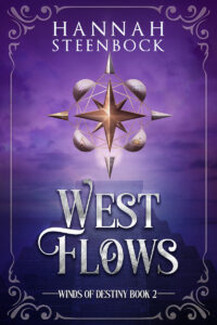 Cover for West Flows, Winds of Destiny Book 2
