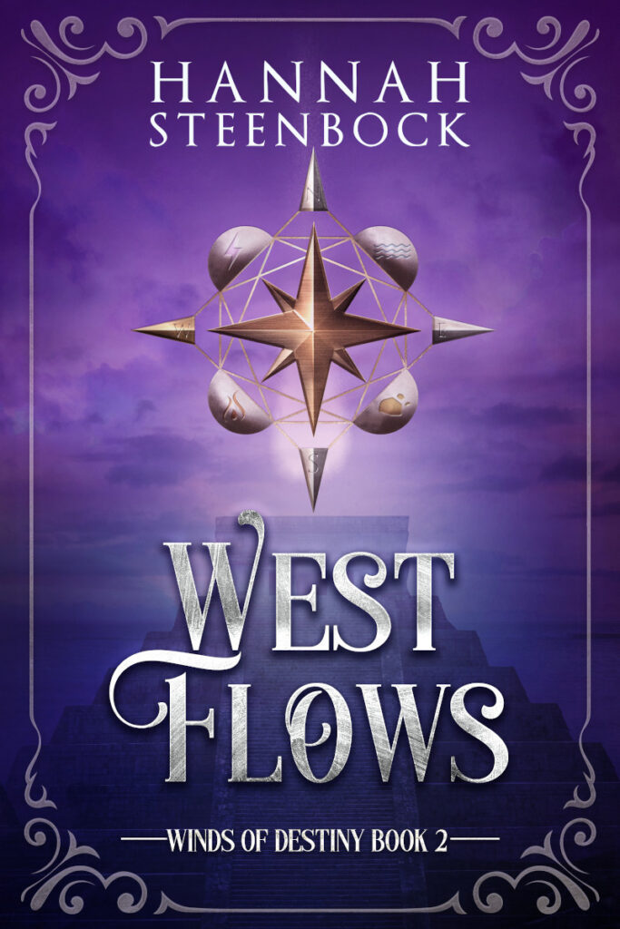 West Flows, Winds of Destiny Book 2