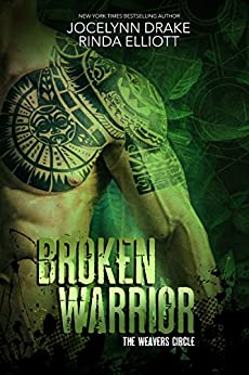 Book I might have chosen for a Review - Broken Warrior by Jocelyn Drake and Rinda Elliott.