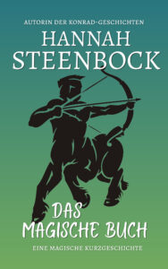 Cover for Das magische Buch, a short story in German that features a teenager and a Centaur.
It shows a black centaur looking back to shoot an arrow, on a gradient going from dark turquoise at the top to a fresh green at the bottom.