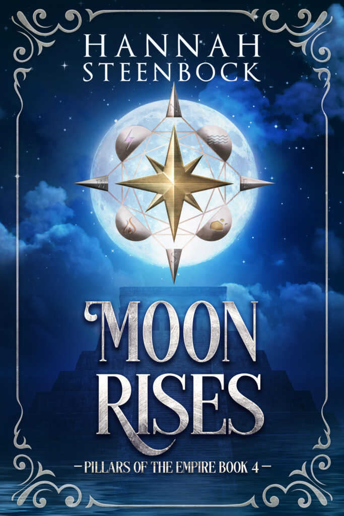 Moon Rises - Pillars of the Empire Book 4